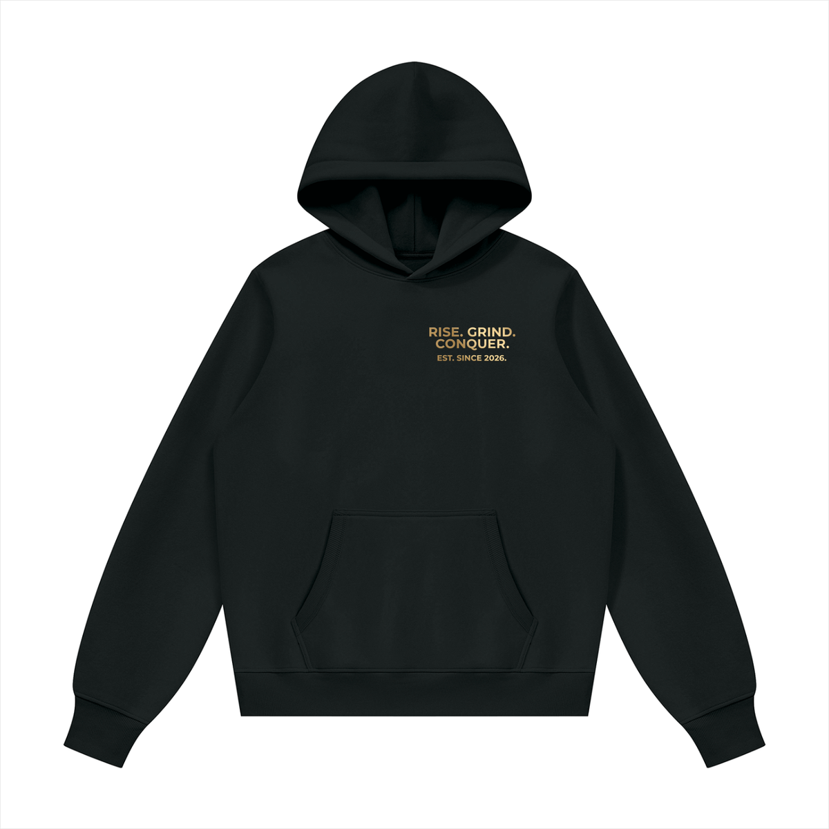 Rise. Grind. Conquer Fleece Regular Shoulder Hoodie(Limited)